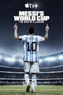 دانلود مستند Messi’s World Cup: The Rise of a Legend407789-1842639402
