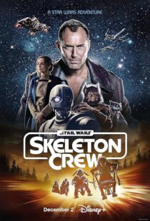 دانلود سریال Star Wars: Skeleton Crew416391-1271114976