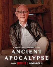 دانلود مستند Ancient Apocalypse417715-1170969120