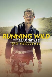 دانلود مستند Running Wild with Bear Grylls the Challenge417514-1791914378