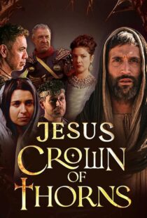 دانلود سریال Jesus Crown of Thorns420381-772135268