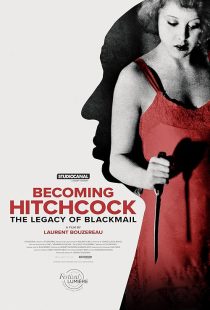 دانلود مستند Becoming Hitchcock: The Legacy of Blackmail 2024428894-1001553462