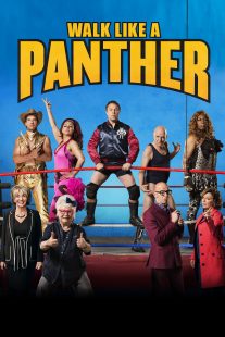 دانلود فیلم Walk Like a Panther 2018430488-1466943744