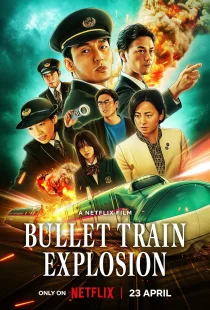 دانلود فیلم Bullet Train Explosion 2025430113-395440556